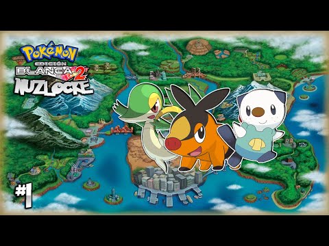 Pokemon Blanco 2 NUZLOCKE ||Ep. 1|| La bella Teselia