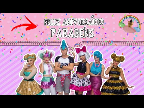 LOL Surprise: Feliz Aniversário, Parabéns! - Cia Era Uma Vez