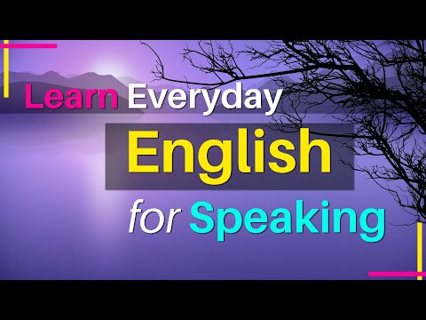 Everyday English Listening Speaking | Listen Speak English Like a Native | English Conversation