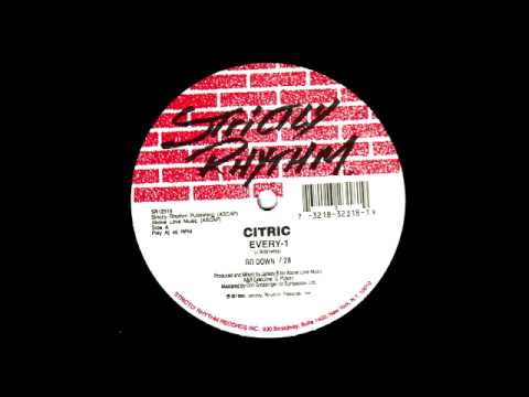 Citric - Every-1 (Go Down Mix)