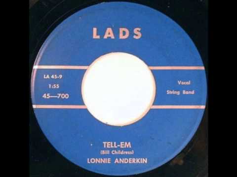 Lonnie Anderkin - Tell-Em