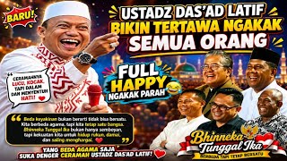 Download lagu FUNNY LECTURE BY USTADZ DAS'AD LATIF FULL OF JOY 🥰 mp3