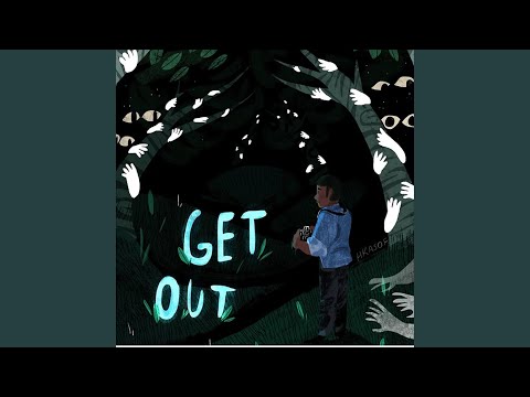 Get Out (feat. 1600j & Boofpaxkmooky)