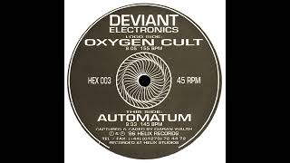 Deviant Electronics Oxygen Cult & Automatum (1996)