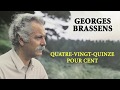 Georges Brassens - Quatre-vingt-quinze pour cent (Audio Officiel)