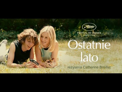 Trailer filmu Ostatnie lato