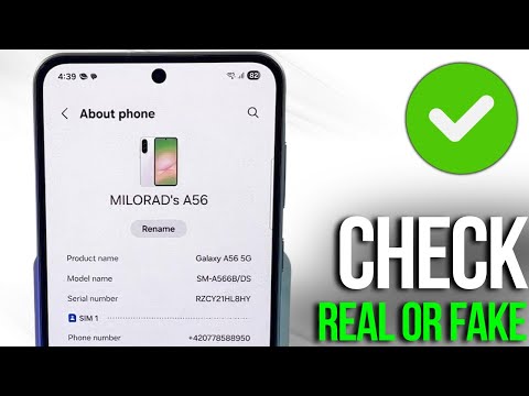 Is Your Samsung Galaxy A56 Real or Fake? Easy Verification Steps!