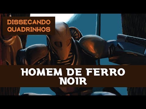 HOMEM DE FERRO NOIR de Snyder e Garcia | Dissecando Quadrinhos