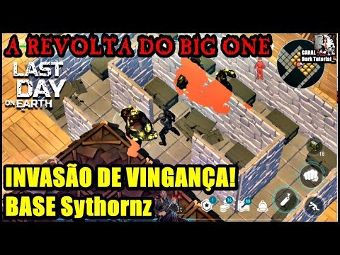 ●INVASÃO DE VINGANÇA!🤘 BASE Sythornz - A REVOLTA DO BIG ONE🐲 Last Day On Earth