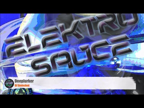 DJ Simlocked - deeplurker [Sauce Traxx]