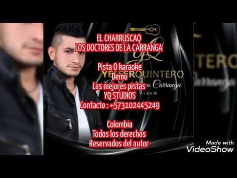 El charruscao los doctores de la carranga pista karaoke (demo)