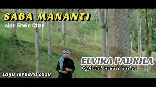 Download lagu SABA MANANTI - ELVIRA PADRILA mp3 Download lagu SABA MANANTI - ELVIRA PADRILA mp3