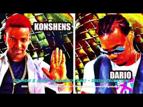 Konshens & Dario - Emergency (Raw) Dreday Productions