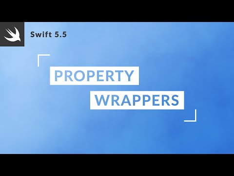 Property Wrappers in Swift