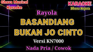 Download lagu Basandiang Bukan Jo Cinto - Rayola ( Karaoke Pop Minang ) Nada Pria / Cowok mp3 Download lagu Basandiang Bukan Jo Cinto - Rayola ( Karaoke Pop Minang ) Nada Pria / Cowok mp3