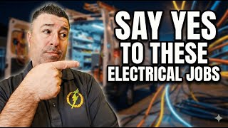 Best Electrical Jobs for New Electrical Contractors