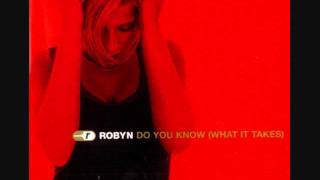 Robyn - Do You Know (What It Takes) - Remix - dee&#39;s Full Mix - Feat. LeVant Marcus On Talk Box