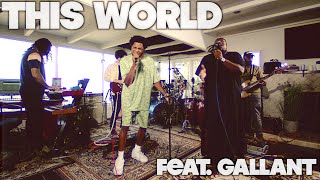 The Main Squeeze - This World feat. Gallant