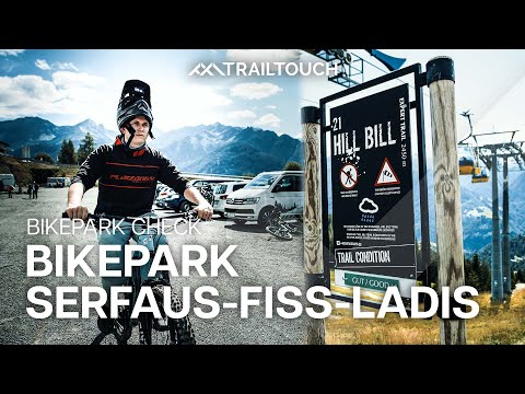 Im Test: Bikepark Serfaus-Fiss-Ladis Österreich | TrailTouch