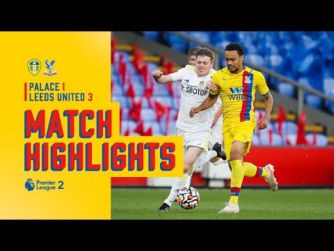 U23 Match Highlights: Crystal Palace 1-3 Leeds United