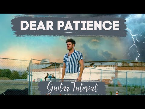 Dear Patience - Niall Horan