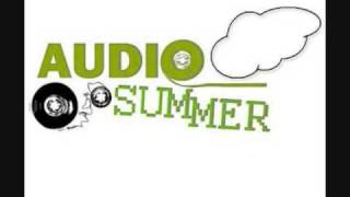 Audio Summer-- We&#39;re perfect