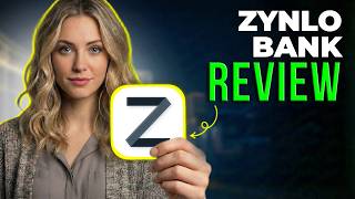 Zynlo Bank Review 2026 | Features, Savings Options, Digital Banking Experience & Pros