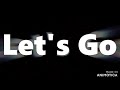 Fire on mainstreet - "Let's Go"