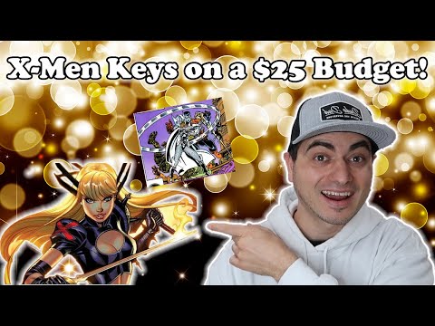 X-Men Key Comics on a $25 Budget!!