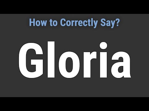 How to Pronounce Name Gloria (Correctly!)