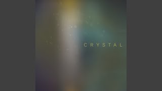 Ode To The Quiet - Crystal video