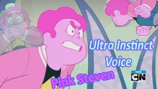 Pink Steven With Second/Ultra Instinct {Voice Effe