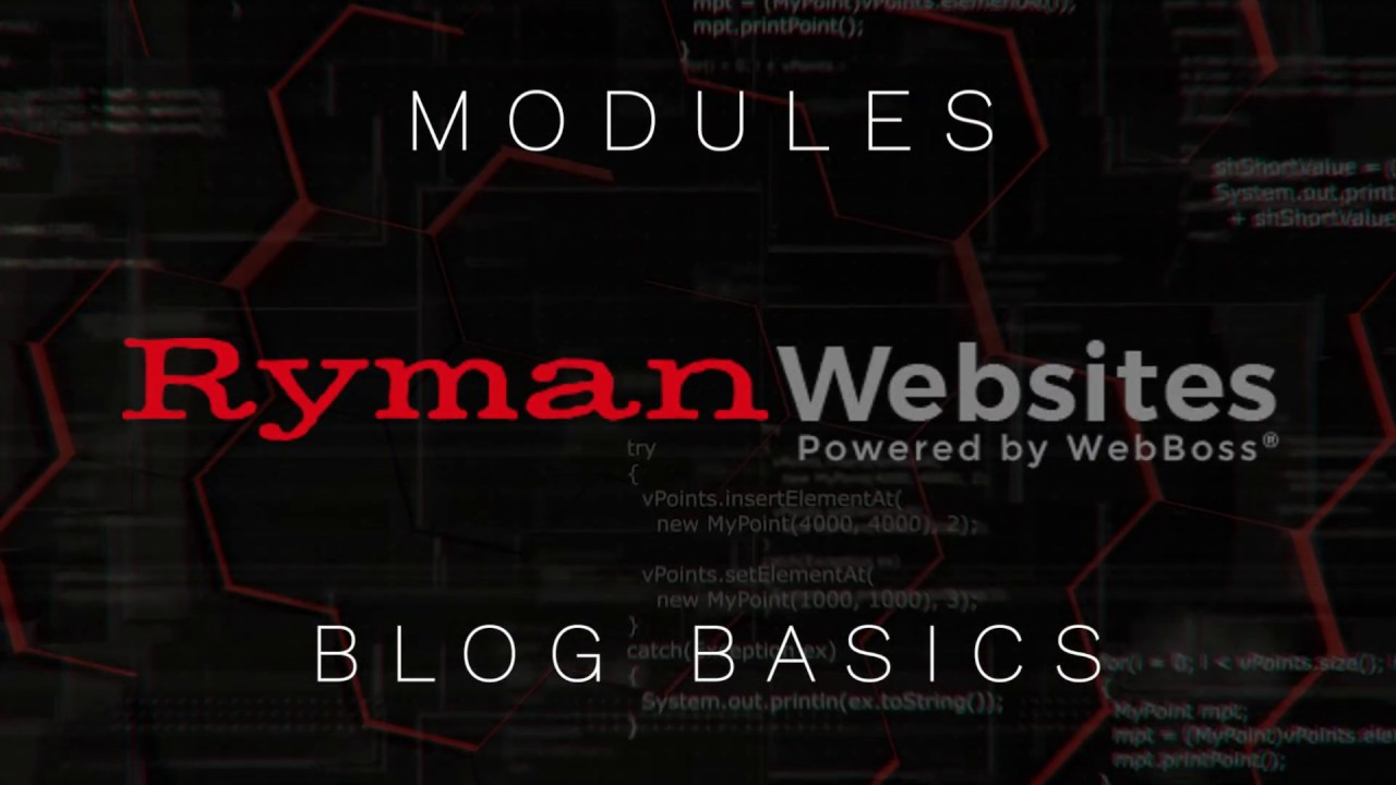 Ryman Modules Blog Basics