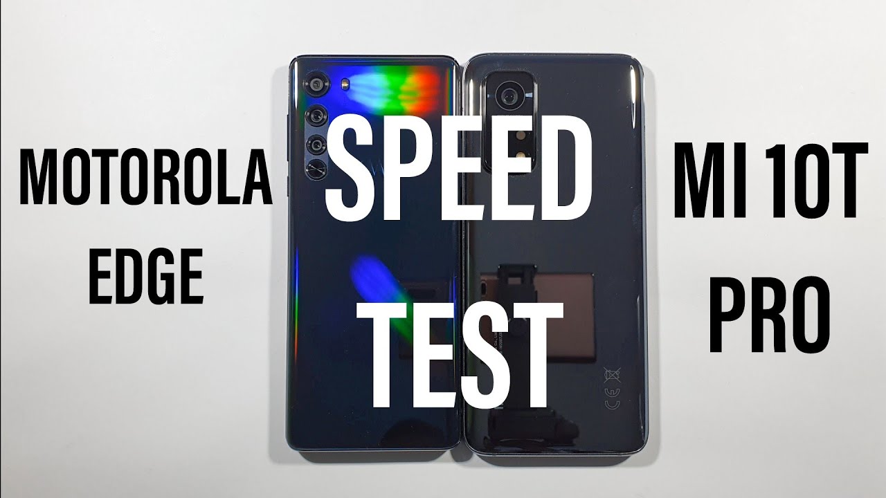 Motorola Edge vs Xiaomi Mi 10T Pro Speed Test