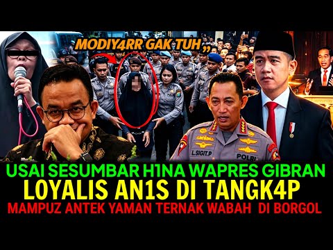 USAI SESUMBAR H1NA WAPRES GIBRAN~LOYALIS AN1S DI TANGK4P❗MAMPUZ ANTEK Y4MAN TERNAK WABAH  DI BORGOL
