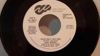 Gary Morris - Never Had A Love Song