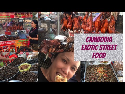 Cambodia Exotic Street Food 2019
