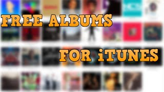 FREE Download FULL Albums & Songs for iTunes 2016 ULTIMATE TUTORIAL [HD]
