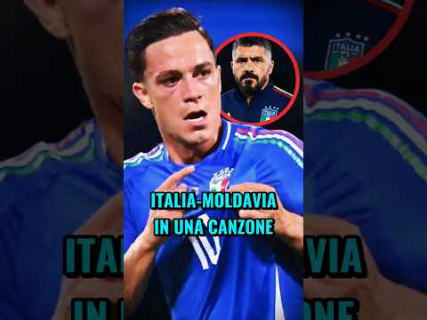 Italia-Moldavia in una canzone 🤩🔥