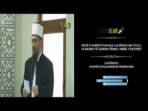 Ky person nuk mund të ketë sukses në jetë - Hoxhë Dhulkarnejn Ramadani