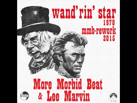Wand'Rin Star - Lee Marvin