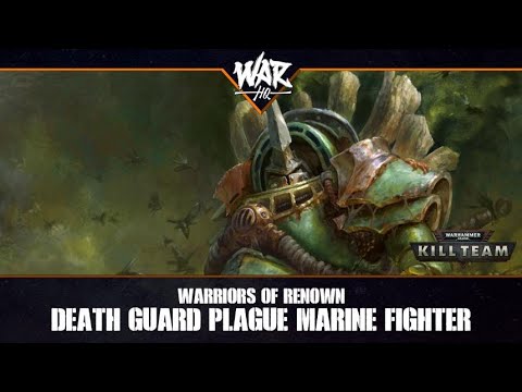 KILL TEAM Warriors of Renown - Death Guard Plague Marine Fighter