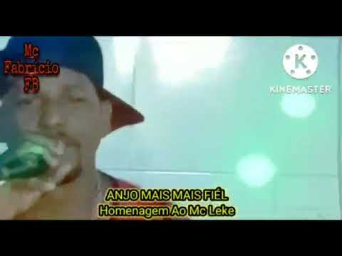 Mc Fabricio Fb (homenagem ao Mc Leke Anjo mais Fiel )