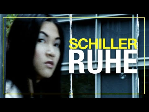 SCHILLER: „Ruhe // Official Video