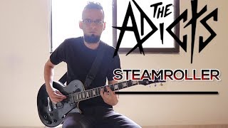The Adicts - Steamroller - Guitar Cover - Chuxt