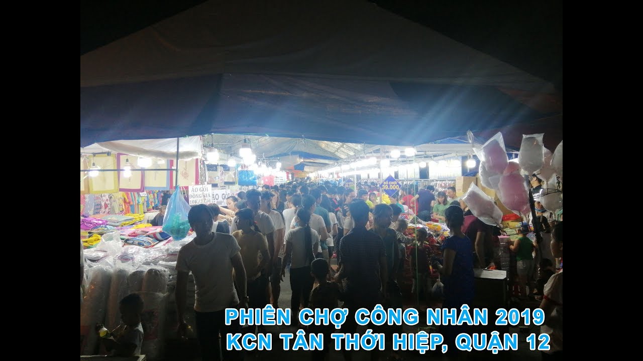 Tham Quan Mua Sắm Tại Phiên Chợ Công Nhân 2019