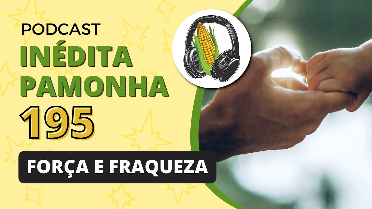 A culpa - INÉDITA PAMONHA 195