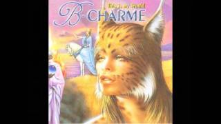 B-Charme - This is My World (Single Edit)