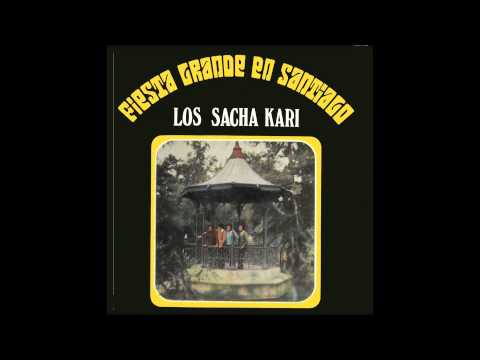 Los Sacha Kari-Fiesta grande en Santiago-Escondido-Pablo Raúl Trullenque   Carlos Carabajal