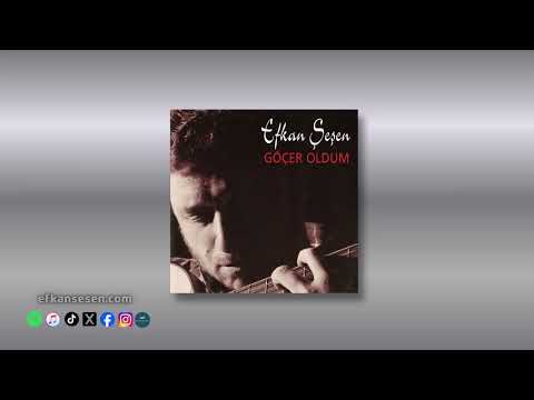 Efkan Şeşen - Sorarlarsa | Göçer Oldum ©  2026 Sesen Muziek